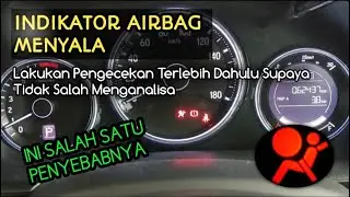 Penyebab indikator airbag menyala salah satu penyebabnya ini | DFR Auto