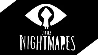 The Little Nightmares Experience | Little Nightmares