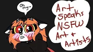 Art Speaks: NSFW Art/Arists [Rambling/Some Advice]