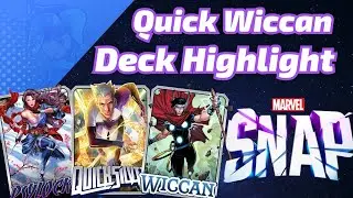 Quick Silver Wiccan Ramp goes HUGE! | Marvel SNAP Deck Highlight