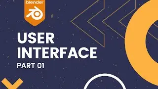 Class 01 - User Interface (Part 01) - Blender Course in Urdu/Hindi