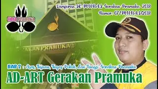 ADART Gerakan Pramuka, BAB 2 : ASAS, TUJUAN, TUGAS POKOK, DAN FUNGSI GERAKAN PRAMUKA