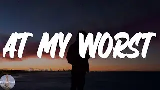 Pink Sweat$ - At My Worst (Lyric Video)