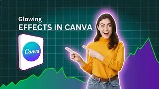 Glowing effects in canva / image glow effect in canva