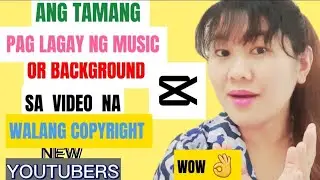 PAANO MAGLAGAY NG BACKGROUND MUSIC SA VIDEO/ NA WALANG COPYRIGHT VERY EASY AND  100 percent FREE