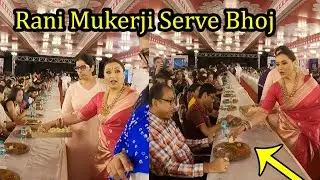 Exclusive RANI Mukerji Serves Bhog At Durga Puja Pandal In Mumbai 