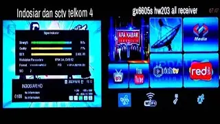 software receiver gx6605s hw 203 new menu green ll telkom 4 indosiar dan sctv