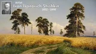Artist Ivan Ivanovich Shishkin (1832 - 1898) Russian Landscape Painter | WAA