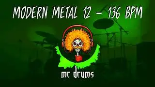 Modern Metal 12 - 136 BPM | Backing Drums | Only Drums
