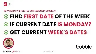✅ Get This Week's Dates in Bubble.io (Plus Find First Date & Check Current Monday)