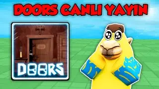 🔴CANLI YAYIN EKİPLE DOORS!