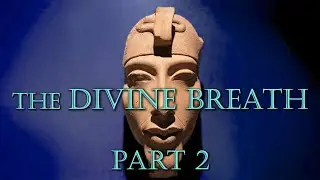 divine breath part 2 - breathing in... breathing out