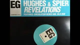 Hughes & Spier -  Revelations (Circulation Remix)