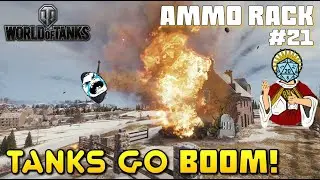 Tanks go BOOM! | World of Tanks Ammo Rack RNG Compilation #21