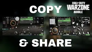 COPY & SHARE YOUR HUD CONTROLS TO ANOTHER ACCOUNT ON WARZONE MOBILE