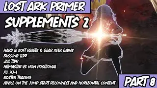 Supplements 2/ Misc  - Lost Ark Primer Part 8