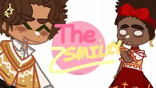 The Smiley !! || Gacha Club || Trend/Meme || Encanto || Dolores & Camilo