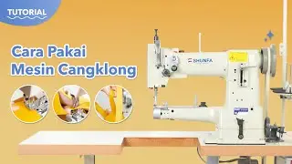 Tutorial | Cara Pakai Mesin Cangklong