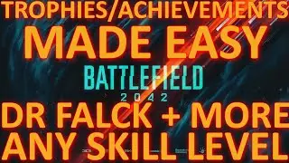 BF2042 TROPHIES/ACHIEVEMENTS MADE EASY - DR FALCK DEAD IN TRACKS AERIAL DESTROYER B GUNS DRY + MORE