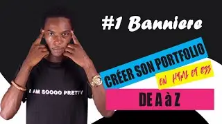 CRÉER UN PORTFOLIO DE À à Z ( #1  BANNIÈRE )