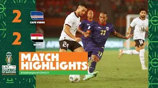 HIGHLIGHTS | Cape Verde 🆚 Egypt | ملخص مباراة كاب فيردي ومصر #TotalEnergiesAFCON2023 - MD3 - Group B