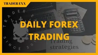 DAILY FOREX TRADING  01 Fed 23