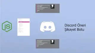 DİSCORD | V12 ÖNERİ ŞİKAYET BOTU ALTYAPISI TR DE İLK