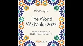 The World We Make 2023 (Livestream)