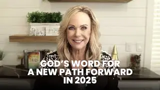 2025: A New Path Forward - Prophetic Word from Apostle Jane Hamon