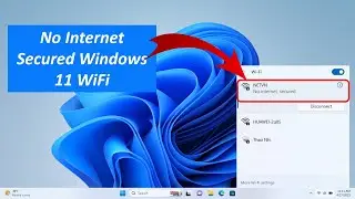 No Internet Secured Windows 11 WiFi Fix | Troubleshoot & Resolve Connectivity Issues