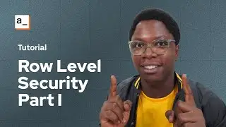 How To Create Multi-Tenant Apps With Row-Level Security: RLS Series Part 1