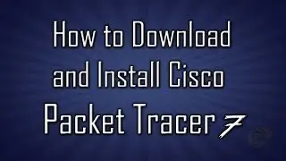How to install cisco packet tracer in windows 10