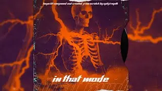 Free Loop Kit / Free Sample Pack - "In That Mode" | (Nardo Wick, EST Gee, Future, Southside, Etc)