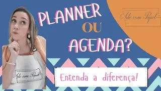 Planner ou Agenda?