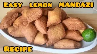🇰🇪 BEST LEMON MANDAZI RECIPE/How To Make Crunchy Lemon Mandazi with Self raising Flour
