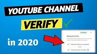 how to verify your youtube account in 2020