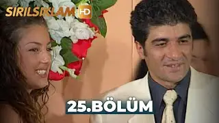 Sırılsıklam 25. Bölüm | HD Restorasyon