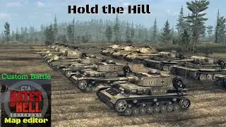 Call to Arms, Gates of Hell, Custom Editor Battle, hold the hill