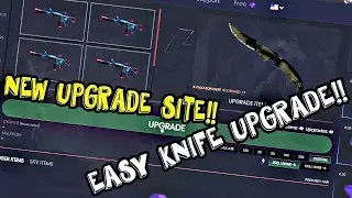Easy Knife Upgrade - New Site - WTFSkins.com