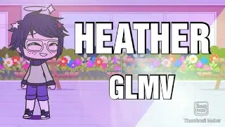 HEATHER - GLMV