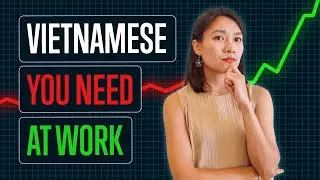 Vietnamese for the Business World [Business]
