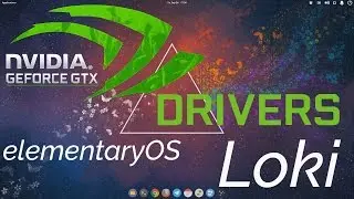 Install Nvidia Drivers on elementary OS Loki | Ubuntu | Linux Mint