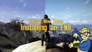 How to Install an ENB for Fallout New Vegas - 2018 ENB Installation Guide