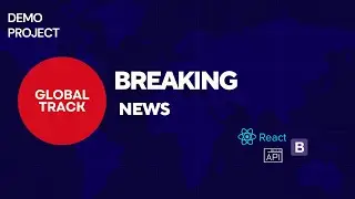 GlobalTrack - Latest News Web App using React & NewsAPI