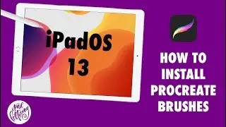 iPadOS 13 Procreate Brush Installation Guide