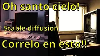 Super bajos recursos, mas opciones! Stable diffusion en español