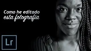 Como he editado esta foto - Edición RAW