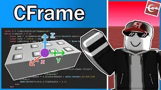 CFrames (Coordinates, ToWorldSpace(), LookVector) - Roblox Gelişmiş Script Dersi #13 (2025)