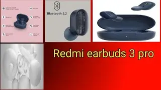 Redmi earbuds 3 Pro Review | Redmi earbuds 3 Pro |