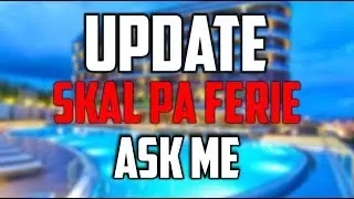 Skal på Ferie - (Ask me)